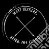 (LP Vinile) Matt Heckler - After The Flood cd