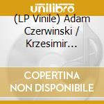 (LP Vinile) Adam Czerwinski / Krzesimir Debski / Wojciech Niedziela - Two Out Of Two: Acoustic References For Audiophiles vinile
