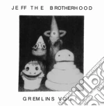(LP Vinile) Jeff The Brotherhood - Gremlins Vol. 1 vinile