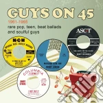 Guys On 45 1961-1965 / Various cd