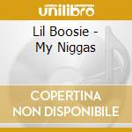Lil Boosie - My Niggas