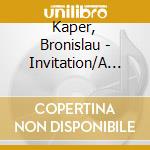 Kaper, Bronislau - Invitation/A Life Of Her Own (Ost) cd