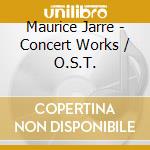 Maurice Jarre - Concert Works / O.S.T. cd