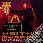 Keith Murray - Most Beautifullest Hits