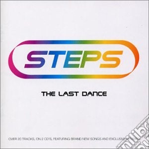 Steps - The Last Dance (2 Cd) cd musicale di Steps