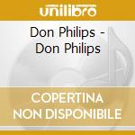 Don Philips - Don Philips cd