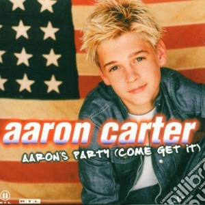 Aaron Carter - Aaron'S Party (Come Get It) cd musicale di CARTER AARON