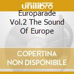 Europarade Vol.2 The Sound Of Europe cd