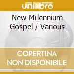 New Millennium Gospel / Various