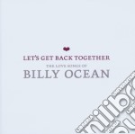 Billy Ocean - Let's Get Back Together - The Love Song