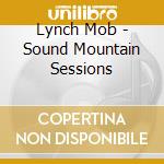 Lynch Mob - Sound Mountain Sessions cd