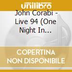 John Corabi - Live 94 (One Night In Nashvill cd