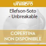Ellefson-Soto - Unbreakable cd