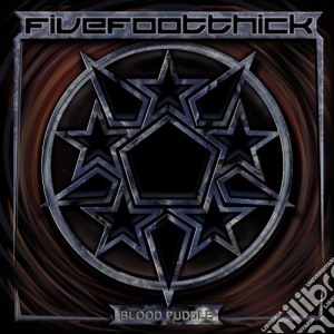 Five Foot Thick - Blood Puddle cd musicale di Five Foot Thick