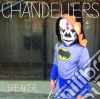 (LP Vinile) Chandeliers - Breaker lp vinile di Chandeliers