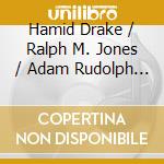 Hamid Drake / Ralph M. Jones / Adam Rudolph - Karuna cd