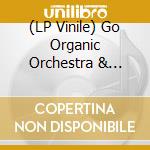 (LP Vinile) Go Organic Orchestra & Brooklyn Raga Massive - Ragmala vinile