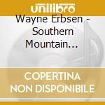 Wayne Erbsen - Southern Mountain Classics cd