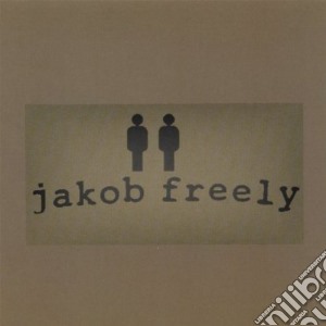 Jakob Freely - Jakob Freely (Re-Issue) cd musicale di Jakob Freely