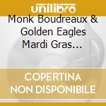 Monk Boudreaux & Golden Eagles Mardi Gras Indians - Live At Jazzfest 2012 cd musicale di Monk Boudreaux & Golden Eagles Mardi Gras Indians