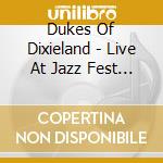Dukes Of Dixieland - Live At Jazz Fest 2014 cd