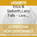 Erica & Sieberth,Larry Falls - Live At Jazz Fest 2014 cd