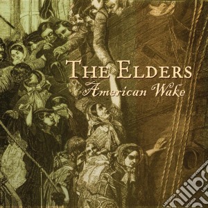 Elders (The) - American Wake cd musicale di Elders