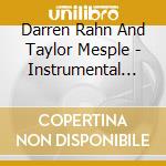 Darren Rahn And Taylor Mesple - Instrumental Prayers And Reflections Volume One cd