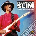 Fillmore Slim - Funky Mama's House cd