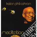 Kelan Phil Cohran - Meditation cd