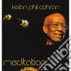 Kelan Phil Cohran - Meditation cd