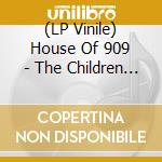 (LP Vinile) House Of 909 - The Children We Were vinile