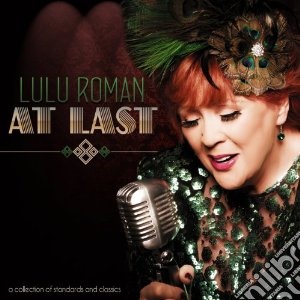 Lulu Roman - At Last cd musicale di Lulu Roman