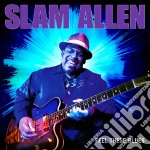 Slam Allen - Feel These Blues