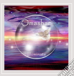 Omashar - Illuminate cd musicale di Omashar