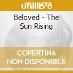 Beloved - The Sun Rising cd