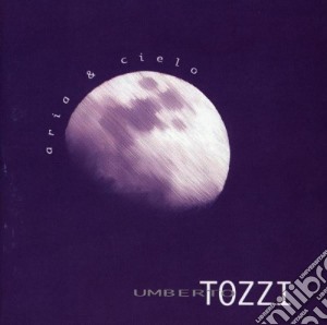 Umberto Tozzi - Aria & Cielo cd musicale di TOZZI UMBERTO