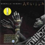 Ornella Vanoni - Argilla