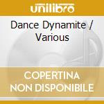 Dance Dynamite / Various cd