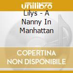 Lilys - A Nanny In Manhattan cd