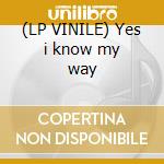 (LP VINILE) Yes i know my way lp vinile di Pino Daniele