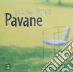 Gabriel Faure' - Pavane cd