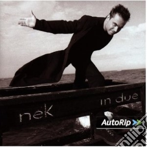 Nek - In Due cd musicale di NEK