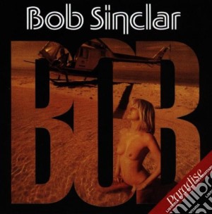 Bob Sinclar - Paradise cd musicale di SINCLAR BOB
