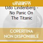 Udo Lindenberg - No Panic On The Titanic cd