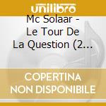 Mc Solaar - Le Tour De La Question (2 Cd) cd
