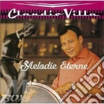 Villa Claudio - Melodie Eterne cd