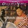 Villa Claudio - Melodie Eterne cd