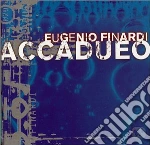 Eugenio Finardi - Accadueo (Sanremo) cd