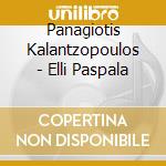 Panagiotis Kalantzopoulos - Elli Paspala cd